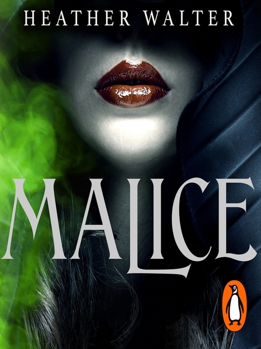 Title details for Malice by Heather Walter - Wait list